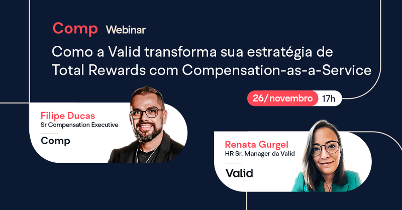 Valid transforma sua estratégia de Total Rewards com Comp-as-a-Service